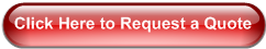 Click Here to Request a Quote